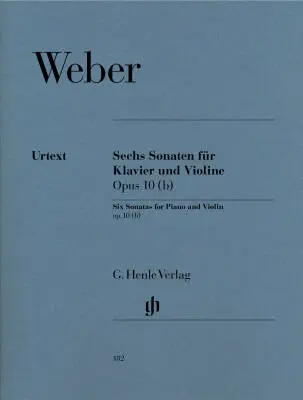 G. Henle Verlag - 6 Sonatas for Piano and Violin Op. 10 (b) - Weber/Zimmermann - Violin/Piano - Book