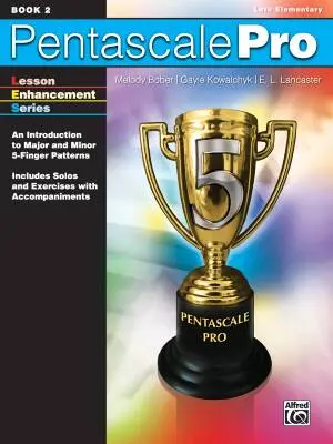 Alfred Publishing - Pentascale Pro, Book 2 - Bober/Kowalchyk/Lancaster - Piano - Book