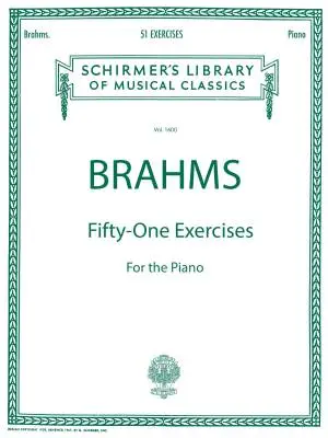 G. Schirmer Inc. - 51 Exercises - Brahms - Piano - Book