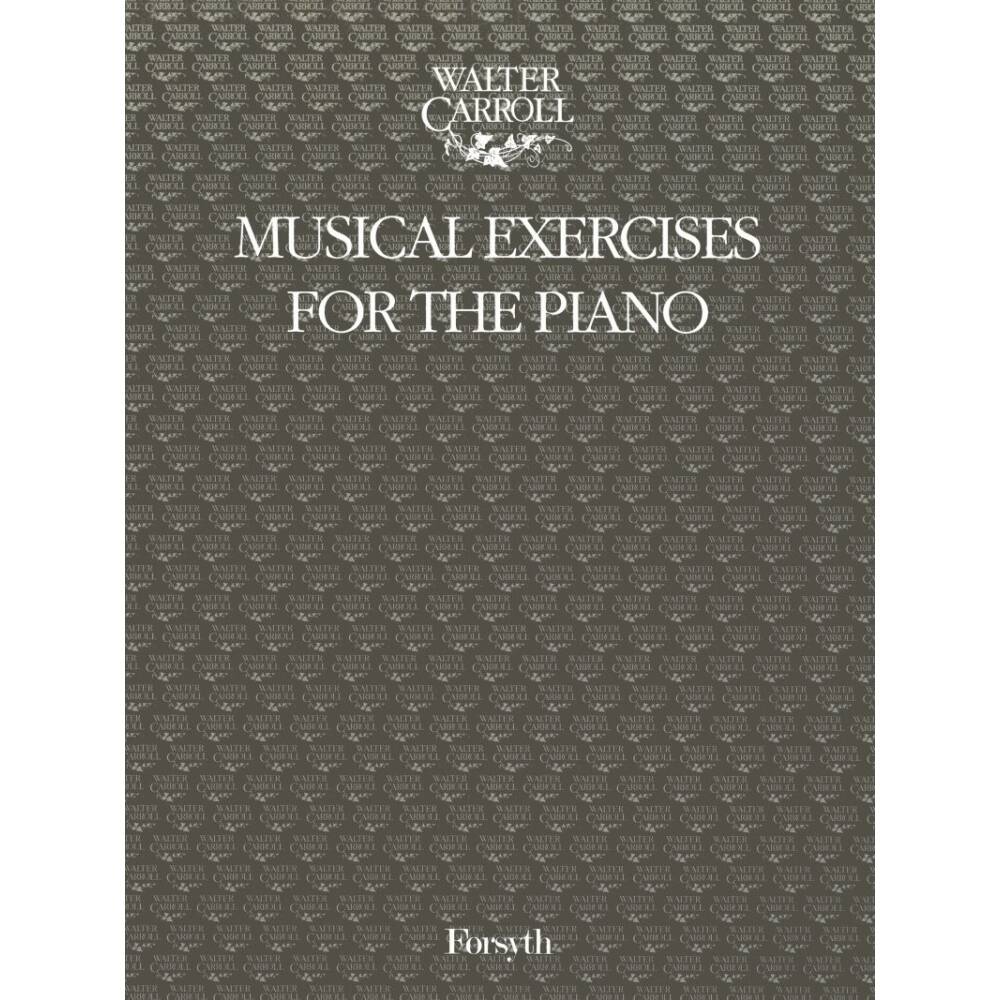 Musical Exercises - Carroll - Piano - Book