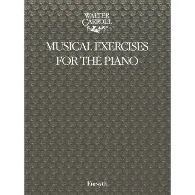 Forsyth Brothers Ltd - Musical Exercises - Carroll - Piano - Book