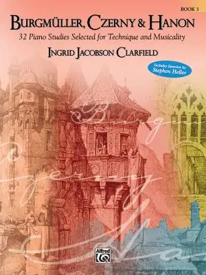 Alfred Publishing - Burgmuller, Czerny and Hanon, Volume 3 - Piano - Book