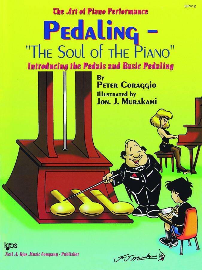 Art of Piano Performance, Volume 3: Pedaling Soul of the Piano - Coraggio - Book