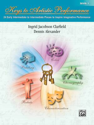 Keys to Artistic Performance, Book 1 - Clarfield/Alexander - Piano - Book