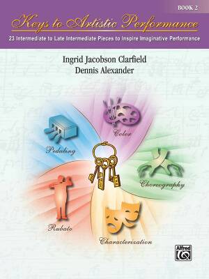 Keys to Artistic Performance, Book 2 - Clarfield/Alexander - Piano - Book