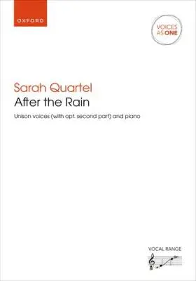 Oxford University Press - After the Rain - Quartel - Choral Octavo - Unison/Piano
