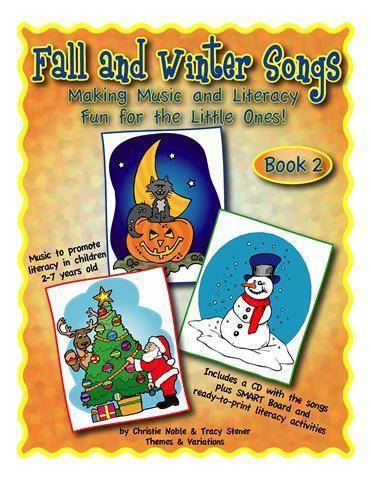 Fall and Winter Songs-Making Music and Literacy Fun Book 2 - Noble/Stener -  Book/CD
