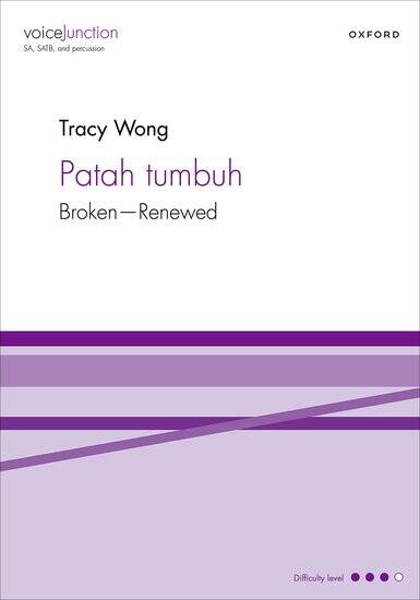 Patah Tumbuh - Wong - Choral Octavo - SA/SATB/Percussion
