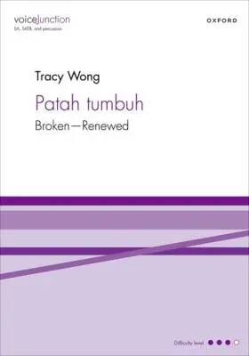 Oxford University Press - Patah Tumbuh - Wong - Choral Octavo - SA/SATB/Percussion