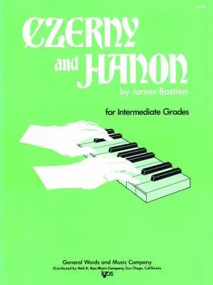 Neil A. Kjos Music Co - Czerny and Hanon for the Intermediate Grades - Bastien - Piano - Book