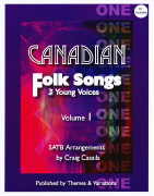 Canadian Folk Songs for Young Voices Volume 1 - SATB - Cassils -  Book/CD