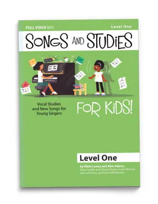 Full Voice Music - Songs and Studies for Kids! Level 1 - Loney/Adams - Book