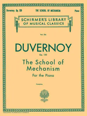 G. Schirmer Inc. - School of Mechanism, Op. 120 - Duvernoy/Klauser  - Piano - Book