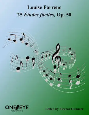 One Eye Publications - 25 Etudes Faciles, Op. 50 - Farrenc - Piano - Book