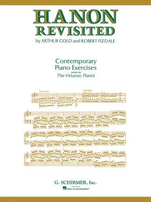 G. Schirmer Inc. - Hanon Revisited: Contemporary Piano Exercises - Gold/Fizdale - Book