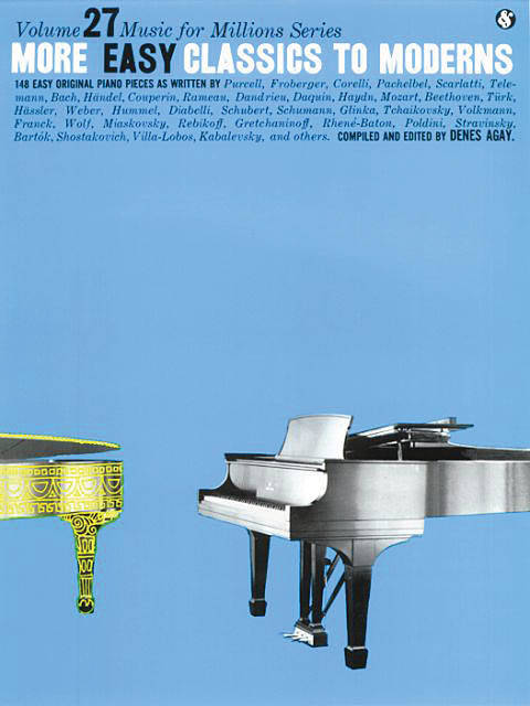 Music for Millions: More Easy Classics to Moderns - Agay - Piano - Book