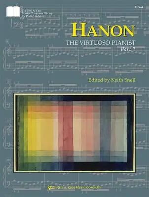 Neil A. Kjos Music Co - Hanon: The Virtuoso Pianist, Part 2 - Snell - Piano - Book