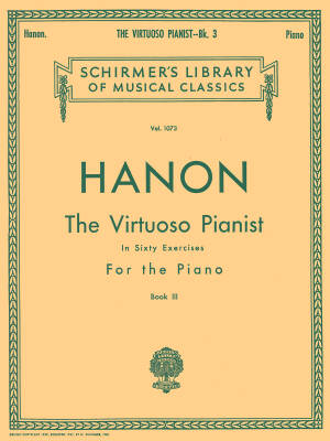 Virtuoso Pianist in 60 Exercises, Book 3 - Hanon - Piano - Book