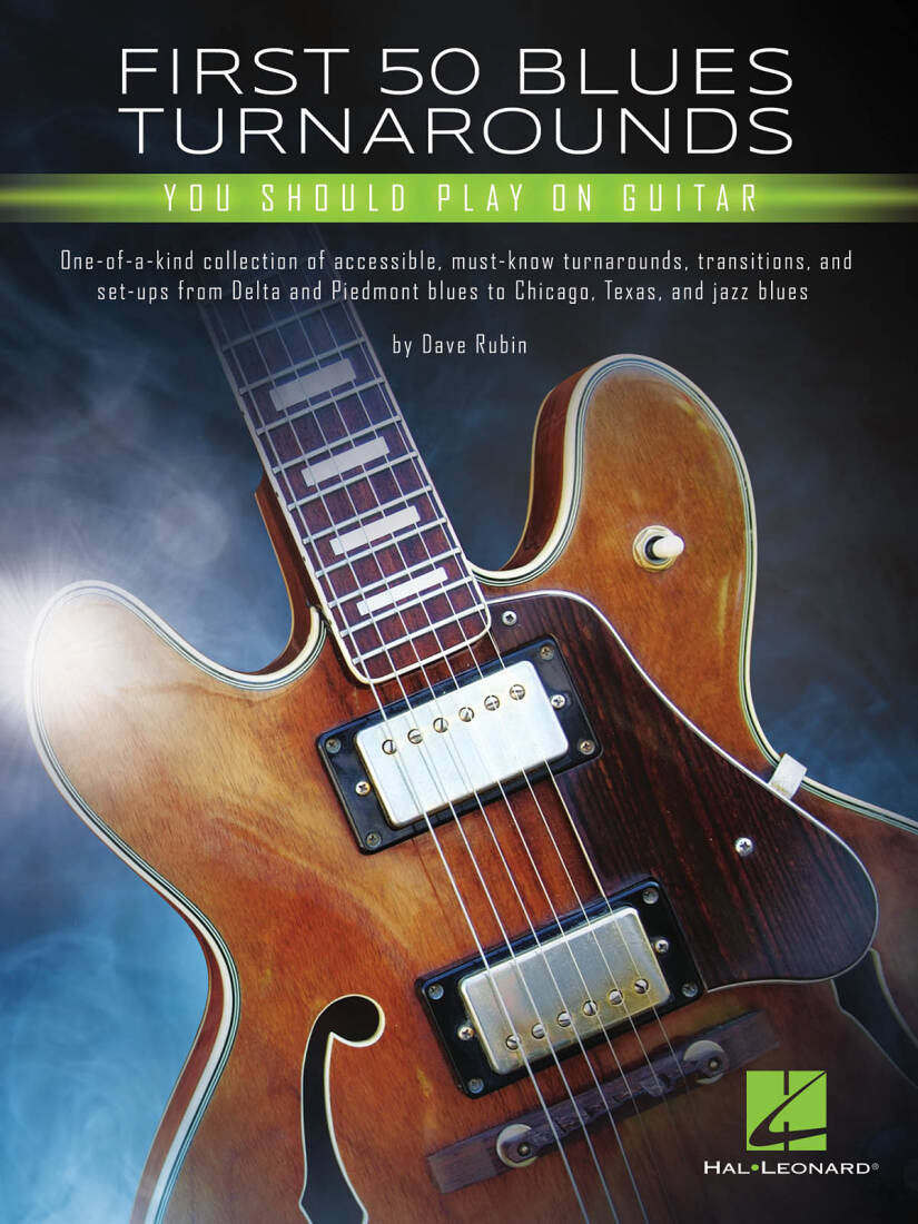 First 50 Blues Turnarounds You Should Play on Guitar - Rubin - Book