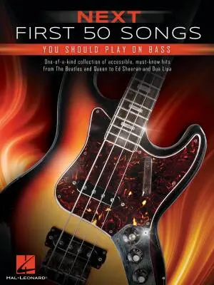 Hal Leonard - Next First 50 Songs You Should Play on Bass - Book