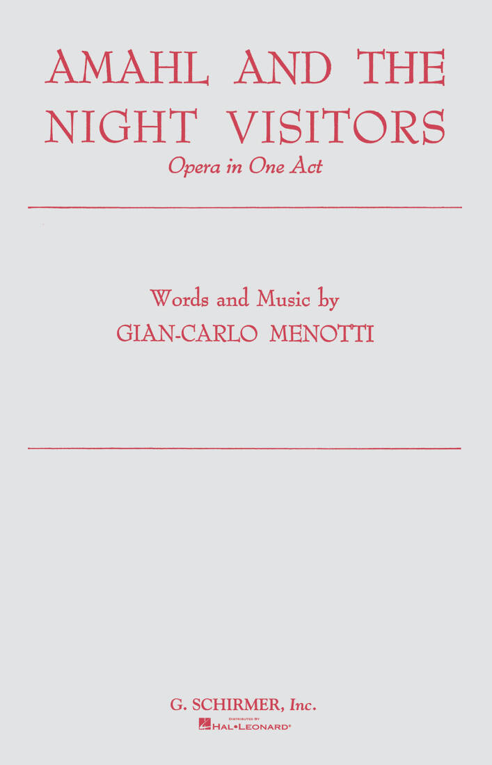 Amahl and the Night Visitors - Menotti - Chorus Parts - SATB Accomapnied
