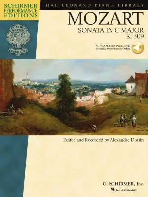 G. Schirmer Inc. - Sonata in C Major, K.309 - Mozart/Dossin - Piano - Book/Audio Online