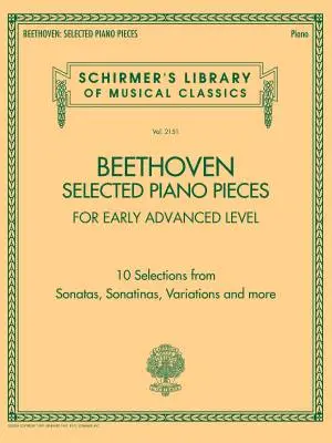 G. Schirmer Inc. - Selected Piano Pieces, Early Advanced - Beethoven - Piano - Book