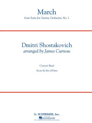 G. Schirmer Inc. - March from Suite for Variety Orchestra, No. 1 - Shostakovich/Curnow - Concert Band - Gr. 4
