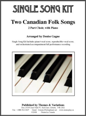 Two Canadian Folk Songs - Gagne - 2pt/CD
