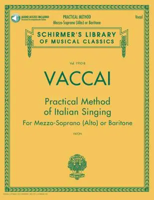G. Schirmer Inc. - Practical Method of Italian Singing - Vaccai - Mezzo-Soprano/Baritone - Book/Audio Online