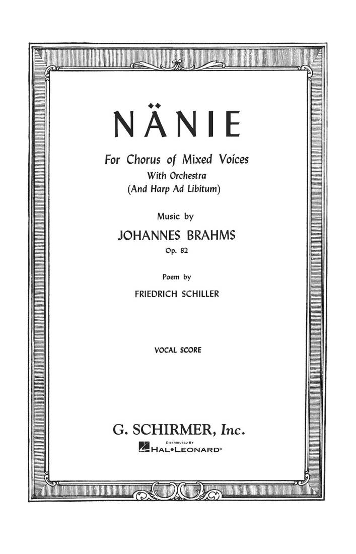Nanie, Op. 82 - Brahms/Schiller - Vocal Score - SATB Accompanied
