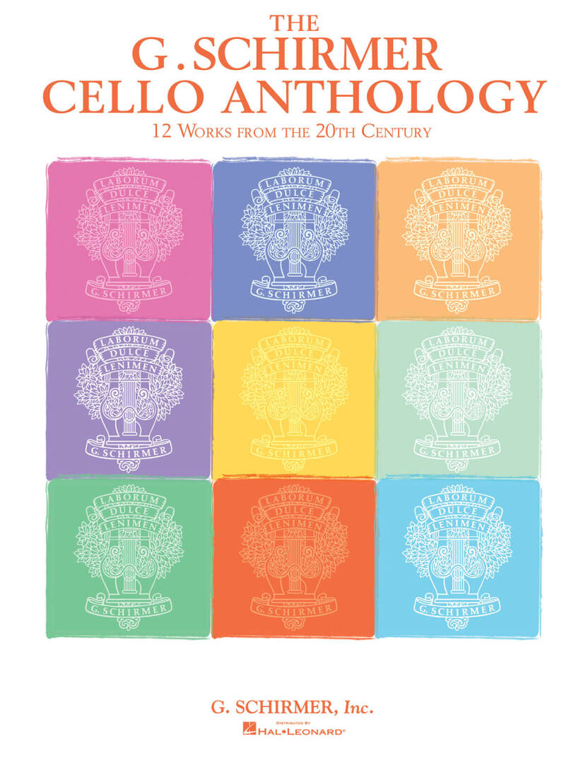 The G. Schirmer Cello Anthology: 12 Works from the 20th Century