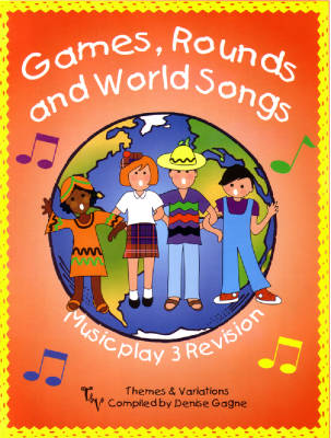 Themes & Variations - Games, Rounds and World Songs - Gagne - Book/CD