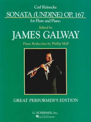 G. Schirmer Inc. - Sonata (Undine), Op. 167 - Reinecke/Galway - Flute - Sheet