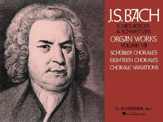 G. Schirmer Inc. - Volume 8: Schubler Chorales, 18 Chorales and Chorale Variations - Bach - Organ - Book