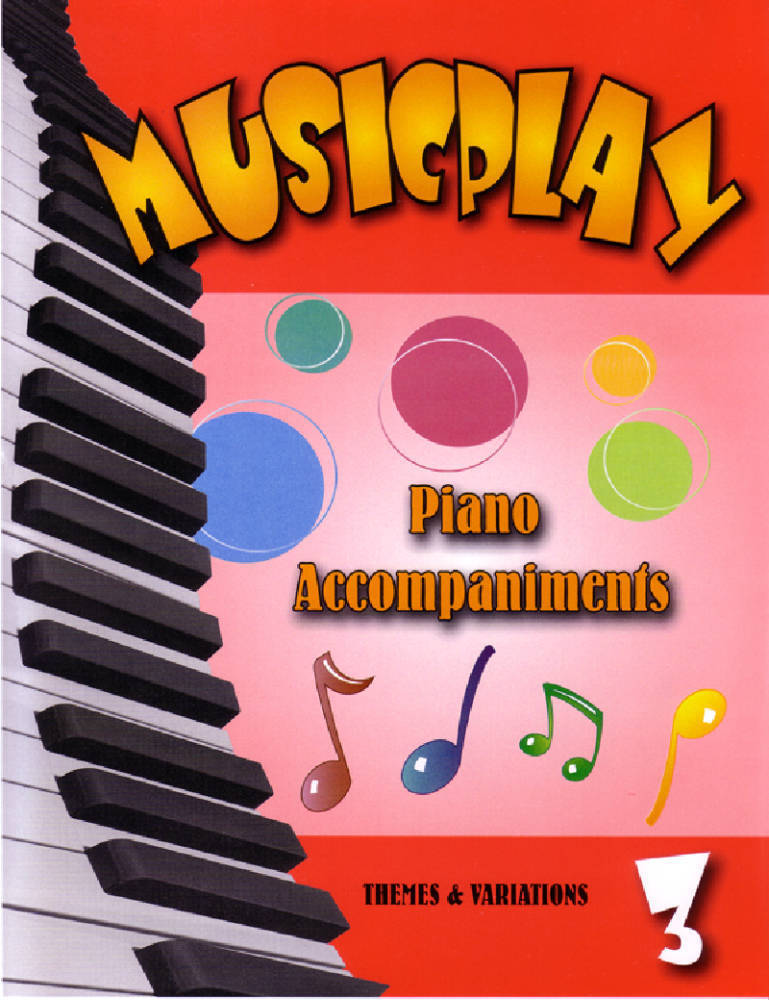 Musicplay 3 - Gagne - Piano Accompaniments - Book