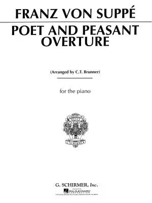 G. Schirmer Inc. - Poet and Peasant Overture - Suppe/Brunner - Piano - Sheet