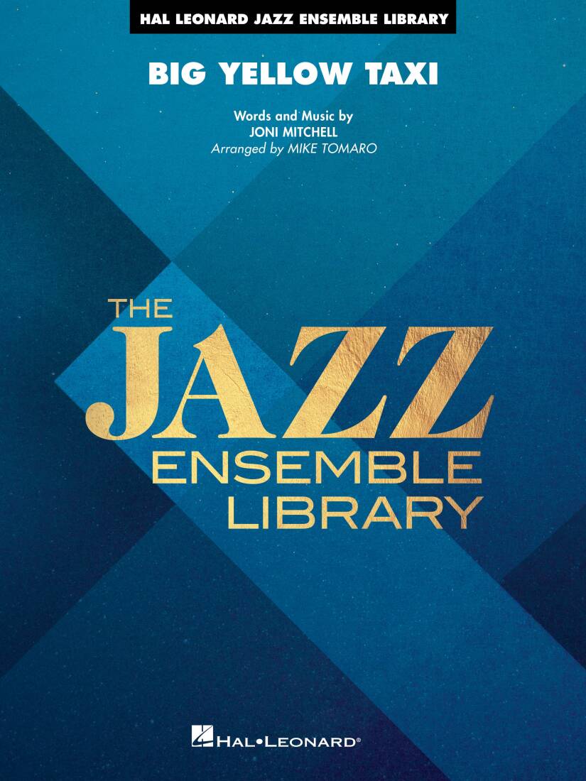 Big Yellow Taxi - Tomaro - Jazz Ensemble - Gr. 4