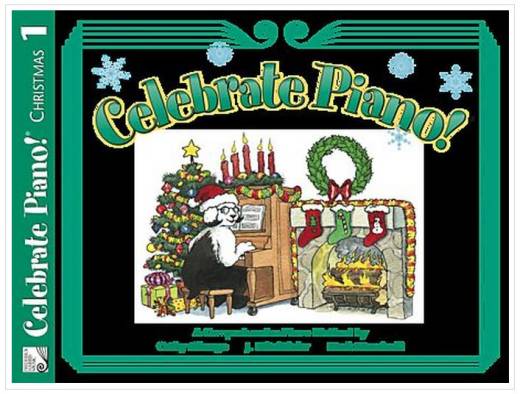 Celebrate Piano: Christmas - Albergo/Kolar/Mrozinski - Piano Level 1