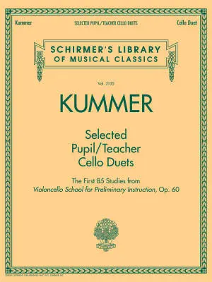 G. Schirmer Inc. - Selected Pupil/Teacher Cello Duets - Kummer - Book