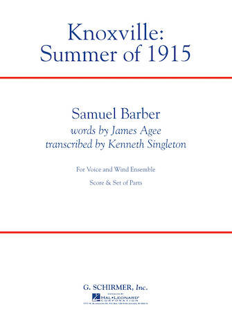 Knoxville: Summer of 1915 - Barber - Concert Band - Full Score - Gr. 5