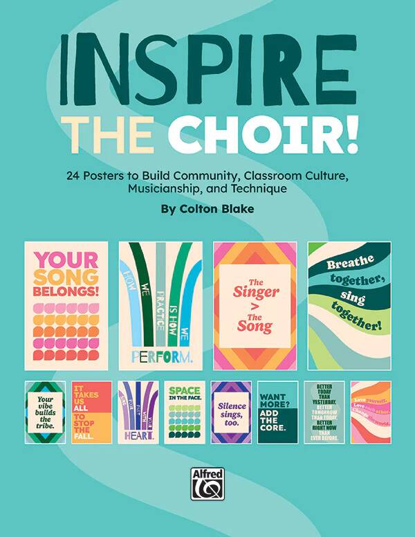 Inspire the Choir! - 24 Poster Set - Blake