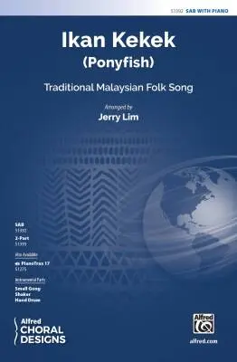 Alfred Publishing - Ikan Kekek (Ponyfish) - Lim - Choral Octavo - SAB Accompanied