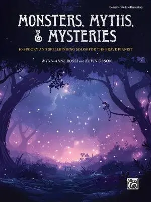 Alfred Publishing - Monsters, Myths & Mysteries - Rossi/Olson - Piano - Book
