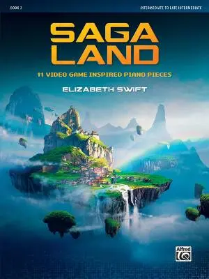 Alfred Publishing - Saga Land, Book 2 - Swift - Piano - Book