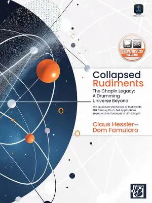 Alfred Publishing - Collapsed Rudiments: The Chapin Legacy - Hessler/Famularo - Drum Set - Book/Media Online