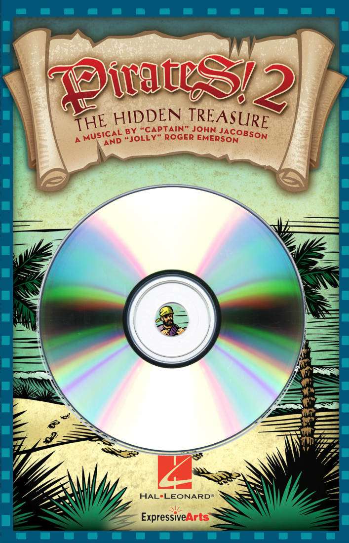 Pirates 2: The Hidden Treasure (Musical) - Jacobson/Emerson - Performance/Accompaniment CD