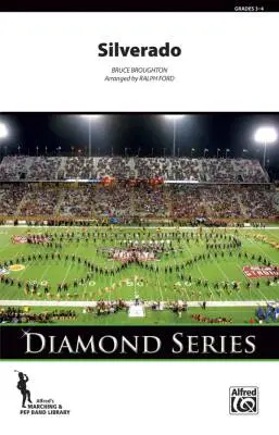 Alfred Publishing - Silverado - Broughton/Ford - Marching Band - Gr. 4