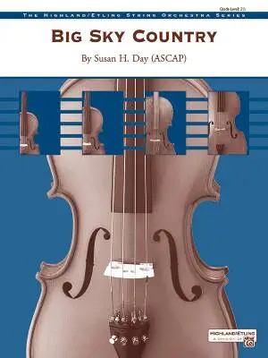 Alfred Publishing - Big Sky Country - Day - String Orchestra - Gr. 2.5