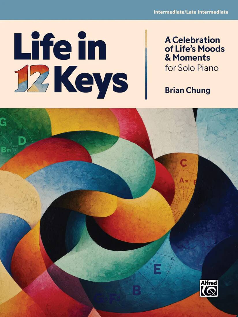 Life in 12 Keys - Chung - Piano - Book